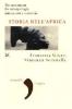 Storia dell'Africa. Un continente fra antropologia, narrazione e memoria