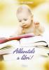 Allevatelo a libri