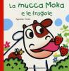 La mucca Moka e la torta speciale