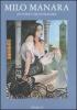 Milo Manara pittore e illustratore. Catalogo della mostra (Citt� di Castello, 30 settembre-22 ottobre 2006)