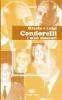 Orazio e Luigi Condorelli. I miei Dioscuri