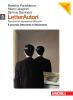 Letterautori. Percorsi ed esperienze letterarie. Il secondo Ottocento e il Novecento-Contemporaneit� e postmoderno. Con espansione online. Per le Scuole superiori vol.3