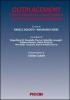 Outplacement. Psicologia della riqualificazione e del ricollocamento professionale