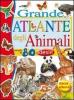 Grande atlante degli animali