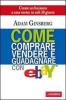 Come comprare, vendere e guadagnare con eBay