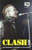 Clash live. Joe Strummer e compagni si raccontano