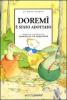 Dorem� � stato adottato