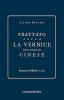 Trattato sopra la vernice detta comunemente cinese