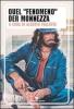 Quel �fenomeno� der Monnezza