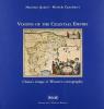 Visions of the celestial empire. China's image in western cartography