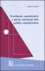 Procedimento amministrativo e attivit� contrattuale della pubblica amministrazione