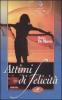 Attimi di felicit�