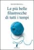 Le pi� belle filastrocche di tutti i tempi
