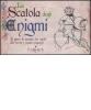 La scatola degli enigmi