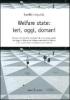 Welfare state. Ieri, oggi, domani