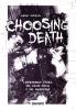 Choosing death. L'improbabile storia del death metal e del grindcore