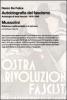 Autobiografia del fascismo. Mussolini. Con 4 CD-ROM