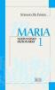 Maria. Nuovissimo dizionario vol.1