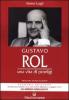 Gustavo Rol. Una vita di prodigi. Con audiocassetta