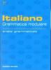 Italiano - grammatica modulare - analisi grammaticale