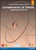 Lineamenti di fisica. Con espansione online. LibroLIM. Per le Scuole superiori vol.1