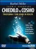 Cosmic ordering. Chiedilo al cosmo. Trasforma i tuoi sogni in realt�. DVD. Con libro