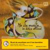 Ma che musica... in dolce attesa. Con CD Audio