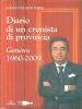 Diario di un cronista di provincia. 1960-2009