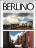 Berlino. Gli anni '80 fra modernit� e tradizione