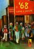 Il '68. Come e perch�