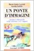 Un ponte d'immagini. Cartoni e videogiochi nella relazione con i ragazzi