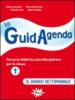 La guidagenda. Percorso didattico pluridisciplinare. Il diario settimanale. Per la 1� classe elementare. Con CD-ROM