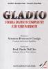 Gladio. Storia di finti complotti e di veri patrioti