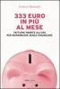 333 euro in pi� al mese. Tattiche pronte all'uso per risparmiare senza rinunciare