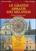 Le grandi abbazie dei milanesi