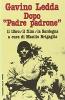 Dopo Padre e padrone