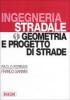 Ingegneria stradale vol.1