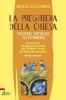 La preghiera della Chiesa. Meditata, predicata, testimoniata. Commento liturgico-pastorale alle collette feriali del messale romano vol.2