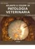 Atlante a colori di patologia veterinaria