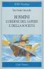 Rosmini: l'ordine del sapere e della societ�