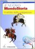 Nuovo mondostoria. Con Portfolio. Per la Scuola media vol.1