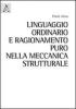 Linguaggio ordinario e ragionamento puro nella meccanica strutturale