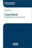 I nuovi illeciti. Danni patrimoniali e non patrimoniali