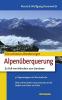 Die sch�bsteb wanderunger. Alpen�berquerung