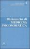 Dizionario di medicina psicosomatica
