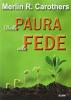 Dalla paura alla fede