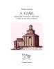 S. Tom�. Astronomia, geometria e simbolismo cosmico in una chiesa romanica