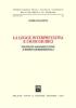 La legge interpretativa e i suoi giudici. Strategie argomentative e rimedi giurisdizionali