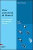 Una comunit� di libert�. Introduzione alla teologia sociale