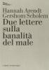 Due lettere sulla banalit� del male